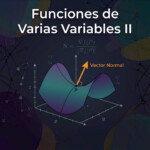 Funciones de Varias Variables II